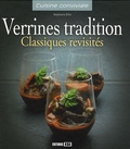 Stéphanie Ellin - Verrines tradition - Classiques revisités.