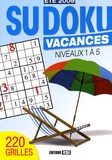  Editions ESI - Sudoku vacances - Niveaux 1 à 5.
