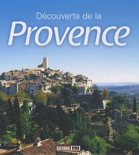 Pascale Huby - Découverte de la Provence.