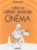 Mathilde Degorce et Laetitia Ratane - Cahier de culture générale Cinéma.