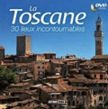 Sonia de Sousa - Toscane - 30 lieux incontournables. 1 DVD