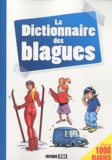  Editions ESI - Le Dictionnaire des blagues.