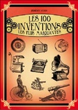 Jérémy Stan - Les 100 inventions les plus marquantes.