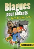  Editions ESI - Blagues pour enfants - Spécial fous rires.