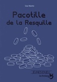 Lise Martin - Pacotille de la Resquille.