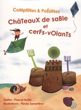 Pascal Boille - Châteaux de sable et cerfs-volants.