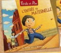 Sandrine Bosc - L'entrée en maternelle. 1 CD audio
