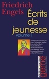 Friedrich Engels - Ecrits de jeunesse - Volume 1.