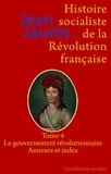 Jean Jaurès - Histoire socialiste de la Révolution française - Tome 4, Le gouvernement révolutionnaire ; Index et annexes.