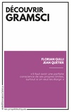 Florian Gulli et Jean Quétier - Découvrir Gramsci.