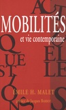 Emile Malet - Mobilités et vie contemporaine.