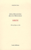 Jean-Luc Bouguereau et Joëlla Kolangonda - Mariatou - Récit poétique en duo.