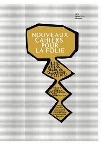 Sophie Dufau - Les nouveaux cahiers pour la folie N° 5, mars 2014 : .