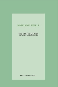 Roselyne Sibille - Tournoiements.