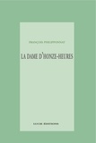 François Philipponnat - La dame-d’onze-heures.