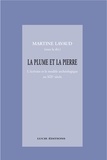 Martine Lavaud - La plume et la pierre.