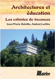 Jean-Maris Bataille et Audrey Levritre - Architecture et éducation.