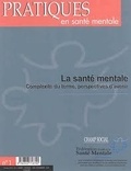Jean-Luc Brière - Pratiques en santé mentale N° 1, février 2015 : La santé mentale - Complexité du terme, perspectives d'avenir.