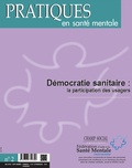 Collectif Collectif - PSM 2-2016. Démocratie sanitaire : la participation des usagers.