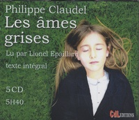 Philippe Claudel et Lionel Epaillard - Les âmes grises. 5 CD audio