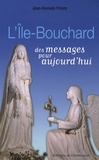 Jean-Romain Frisch - L'Ile-Bouchard : des messages pour aujourd'hui.