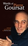 Martine Catta - Words of Pierre Goursat - In english.