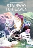 Sofie Hamring - Stairway to Heaven - Un voyage initiatique.