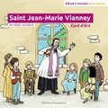 Alix Teillard - Saint Jean-Marie Vianney.