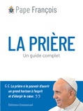  Pape François - La prière - Un guide complet.