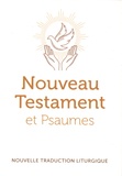  Emmanuel - Nouveau Testament et Psaumes - Nouvelle traduction officielle pour la liturgie.