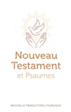  AELF - Nouveau Testament et Psaumes - Nouvelle traduction officielle pour la liturgie.