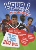  Timée Editions - Ligue 1 Saison 2010-2011 - A toi de jouer !.