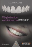 Emmanuel Gouët et Vincent Ronco - Regénération esthétique du sourire.