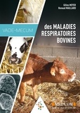 Gilles Meyer et Renaud Maillard - Vade-mecum des maladies respiratoires bovines.
