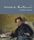 Jean-Michel Nectoux et Hervé Joubeaux - Portraits de Mallarmé, de Manet à Picasso.