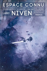 Larry Niven - Espace connu - Le monde des Ptavvs ; Protecteur ; Un cadeau de la Terre.