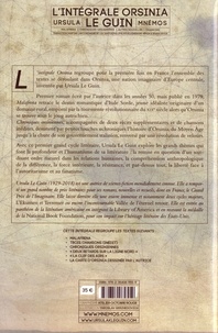 L'Intégrale Orsinia. Malafrena ; Chroniques orsiniennes ; Nouvelles ; Chansons