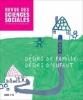 Nicoletta Diasio - Revue des Sciences Sociales N° 41/2009 : Désirs de famille, désirs d'enfant.