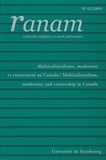 Gwendolyne Cressman - Ranam N° 42/2009 : Multiculturalisme, modernité et citoyenneté au Canada.