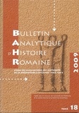 Catherine Douvier et Michel Matter - Bulletin analytique d'histoire romaine 18/2009 : .