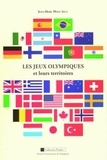 Jean-Marc Holz - Les Jeux olympiques et leurs territoires.