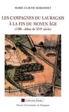 Marie-Claude Marandet - Les campagnes du Lauragais à la fin du Moyen Age (1380 - début du XVIe siècle).