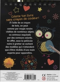 Mon livre de coloriage magique à gratter multicolore. Avec un crayon en bois