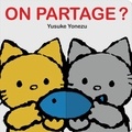 Yusuke Yonezu - On partage ?.