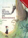 Anne-Gaëlle Balpe et Eve Tharlet - Les petits trésors de Bonhomme - Bonhomme et le caillou bleu ; Bonhomme et le fil rouge.