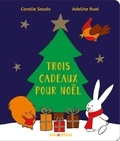 Coralie Saudo et Adeline Ruel - Trois cadeaux pour Noël.