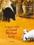 Clémentine Michel et  Plumapi - La grosse colère du Grand Méchant Loup.
