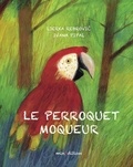 Ljerka Lebrovic et Ivana Pipal - Le perroquet moqueur.