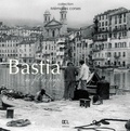 Frédéric Bertocchini - Bastia au fil du temps.