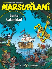  Colman et  Batem - Marsupilami Tome 26 : Santa Calamidad.